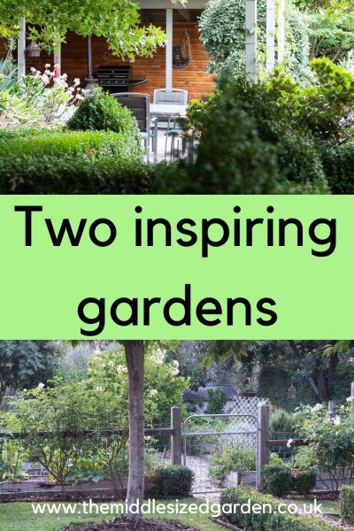 Two inspiring gardens