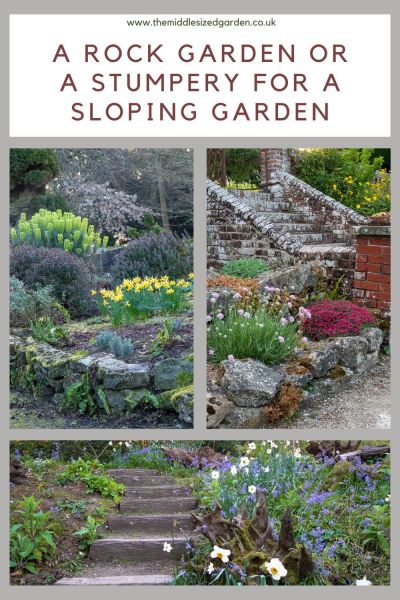 A rock garden or a stumpery for a sloping garden