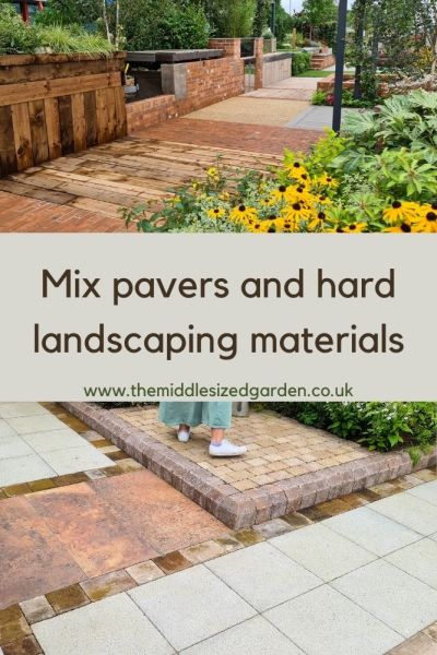 Mix pavers and hard landscaping