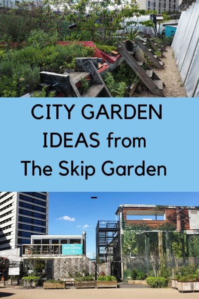 City garden ideas from The Skip Garden